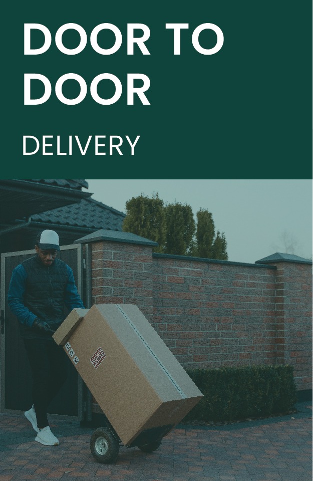 DOOR TO DOOR DELIVERY